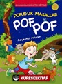 Pofuduk Masallar Pof Pof - Masallarla Karakter Eğitimi (Fleksi Cilt)