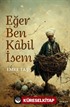 Eğer Ben Kabil İsem