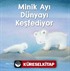 Minik Ayı Dünyayı Keşfediyor