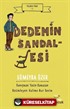 Dedemin Sandalyesi / Felsefe Fikri 1