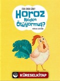 Horoz Neden Ötüyormuş ?