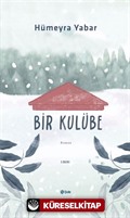 Bir Kulübe