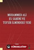 Muhammed Ali es-Sabûnî ve Tefsir İlmindeki Yeri