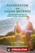 Rekreasyon ve Yaşam Becerisi