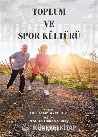 Toplum ve Spor Kültürü