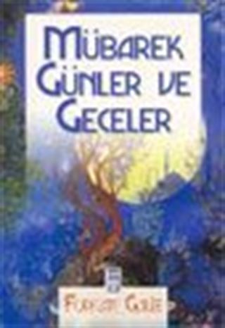 Mübarek Günler ve Geceler