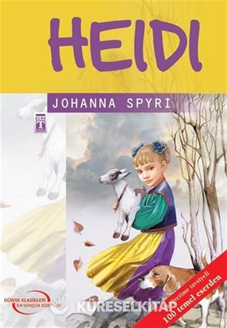 Heidi / İlk Gençlik Klasikleri