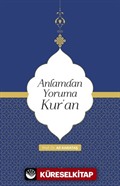 Anlamdan Yoruma Kur'an