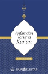 Anlamdan Yoruma Kur'an
