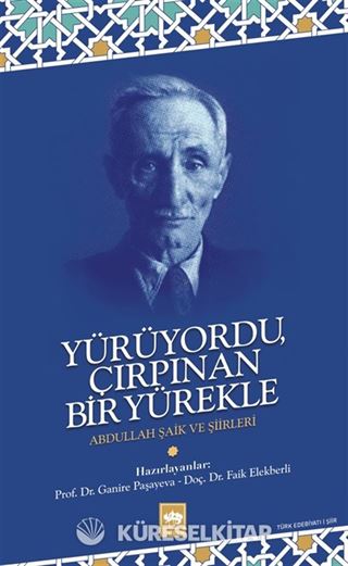 Yürüyordu Çırpınan Bir Yürekle