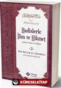 Hadislerle İlim ve Hikmet (2 Cilt Takım Karton Kapak)