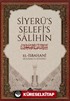 Siyerü's Selefi's Salihin (Karton Kapak)