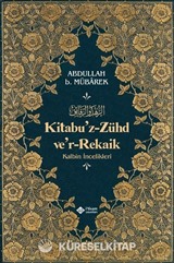 Kitabuz Zühd ve'r-Rekaik (Karton Kapak)