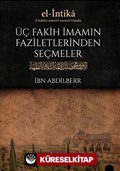 Üç Fakih İmamın Faziletlerinden Seçmeler (Karton Kapak)