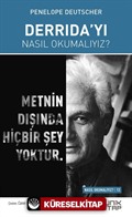 Derrida'yı Nasıl Okumalıyız?