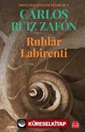 Ruhlar Labirenti / Unutulmuş Kitaplar Mezarlığı 4