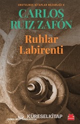 Ruhlar Labirenti / Unutulmuş Kitaplar Mezarlığı 4