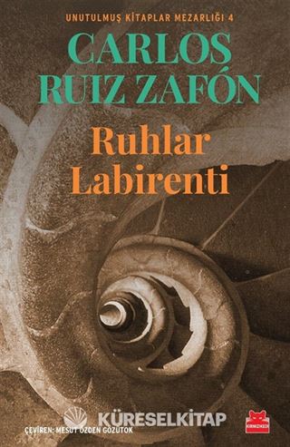 Ruhlar Labirenti / Unutulmuş Kitaplar Mezarlığı 4
