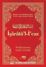 Risale-i Nur Külliyatindan İşaratü'l-İ'caz Çanta Boy (Tek Renk)