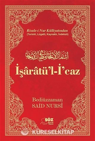 Risale-i Nur Külliyatindan İşaratü'l-İ'caz Çanta Boy (Tek Renk)