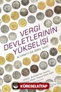 Vergi Devletlerinin Yükselişi: Alternatif Bir Dünya Tarihi