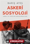 Askeri Sosyoloji : Ordu ve Toplum Araştırmaları