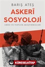 Askeri Sosyoloji : Ordu ve Toplum Araştırmaları