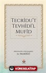 Tecrîdu't Tevhîdi'l Mufîd