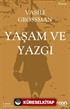 Yaşam ve Yazgı