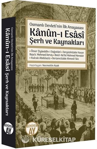 Kanun-i Esasi Şerh ve Kaynakları