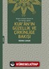 Rivayet ve Dirayet Tefsirleri ile İşarî Tefsirler Işığında Kur'an'ın Güzellik ve Çirkinliğe Bakışı