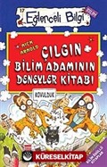 Çılgın Bilim Adamının Deneyler Kitabı