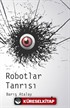 Robotlar Tanrısı