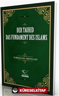 Der Tauhid - Das Fundament des Islams