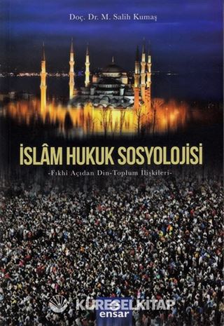 İslam Hukuk Sosyolojisi
