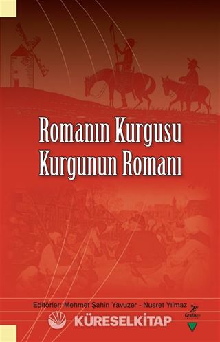 Romanın Kurgusu Kurgunun Romanı