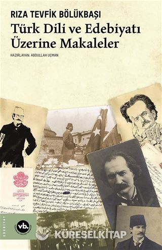 Türk Dili ve Edebiyatı Üzerine Makaleler