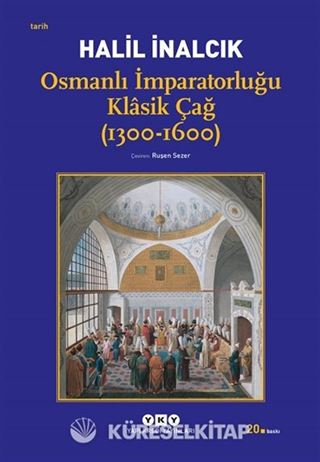 Osmanlı İmparatorluğu Klasik Çağ (1300-1600)