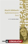 Macit Gökberk Aydınlanmanın Sesi