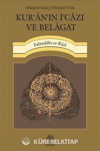 Kur'an'ın İ'cazı ve Belagat