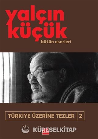 Türkiye Üzerine Tezler 2