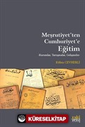 Meşrutiyet'ten Cumhuriyet'e Eğitim