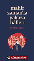 Mahir Zamanla Yakaza Halleri