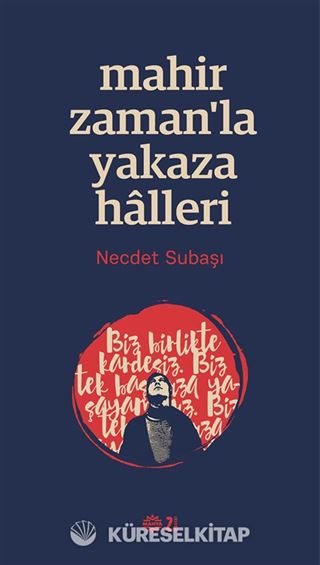 Mahir Zamanla Yakaza Halleri