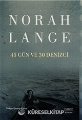 45 Gün ve 30 Denizci
