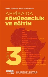 Afrika'da Sömürgecilik ve Eğitim (Cilt 3)