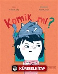 Komik mi?