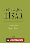 Ahmet Haşim: Şiiri ve Hayatı (Ciltli)