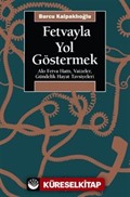 Fetvayla Yol Göstermek