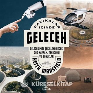Dakikalar İçinde Gelecek